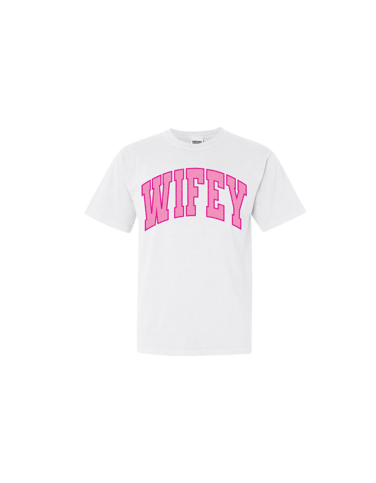 WIFEY TEE