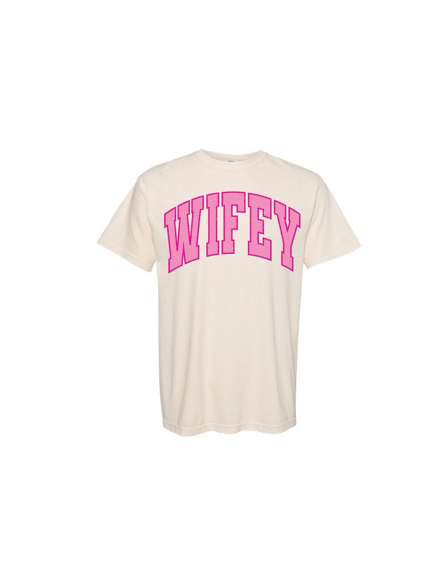 WIFEY TEE